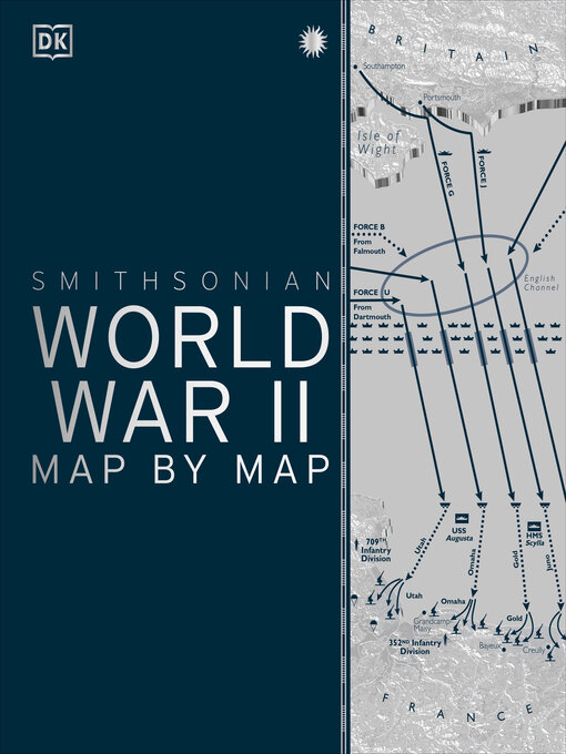 Title details for World War II Map by Map by DK - Available